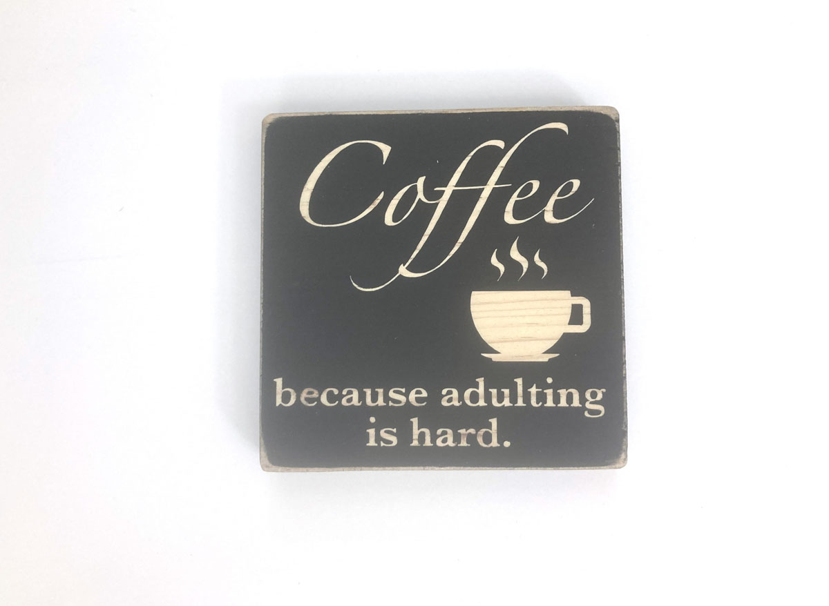 Coffee adulting small